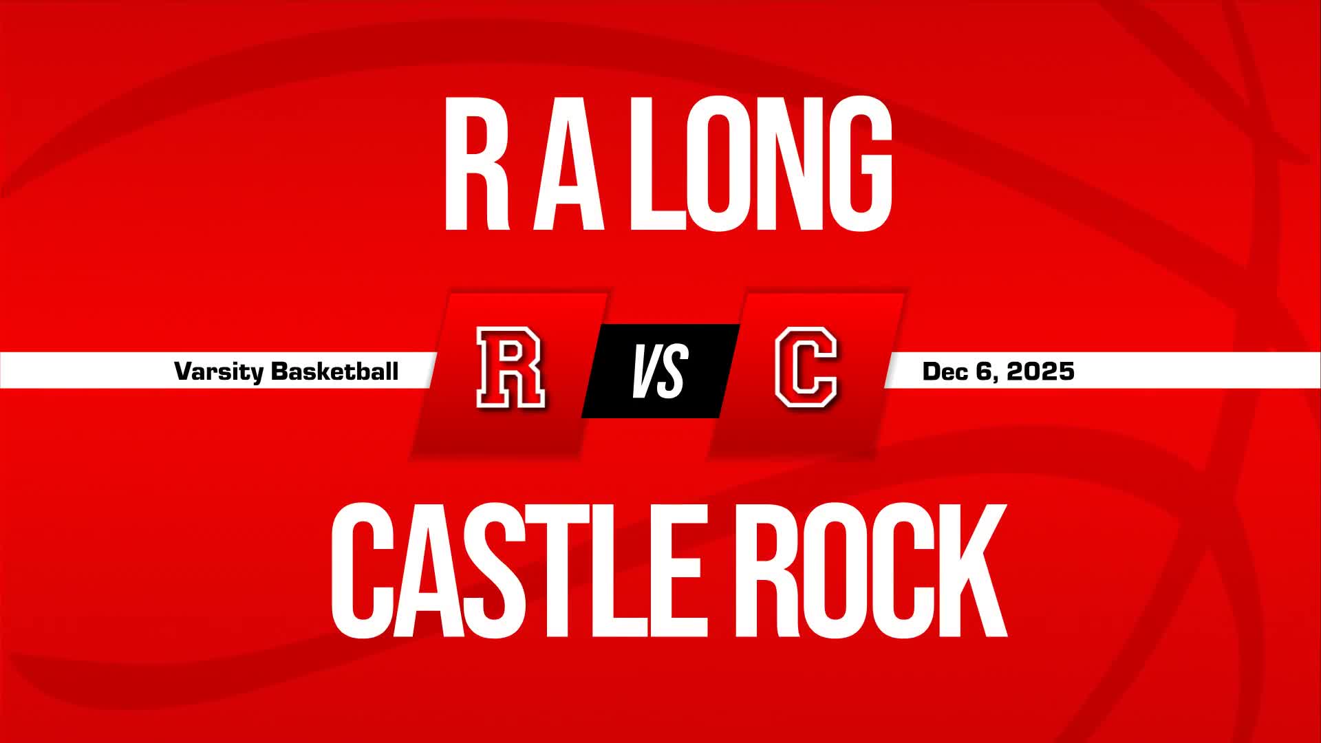 Basketball Recap: R.A. Long Comes Up Short + How To Watch