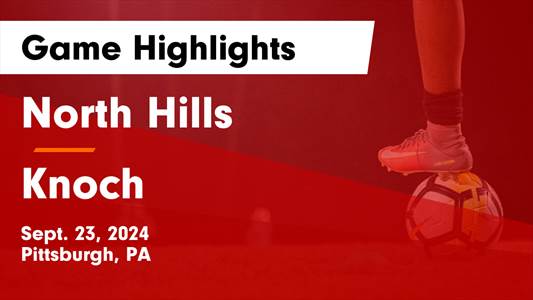 Soccer Recap: Knoch Triumphs