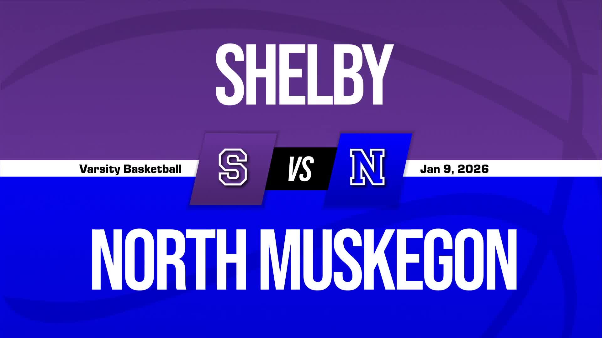 Basketball Recap: Shelby Victorious + How To Watch