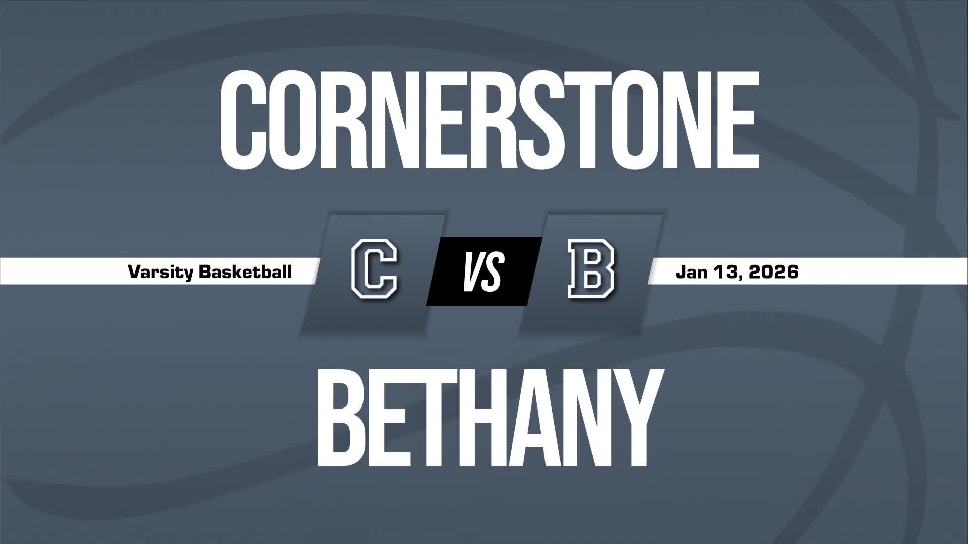 Basketball Recap: Bethany Community Skates Past Cornerstone Charter Academy with Ease + How To Watch