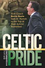 "Celtic Pride" relives St. Patrick's 2010-11 season