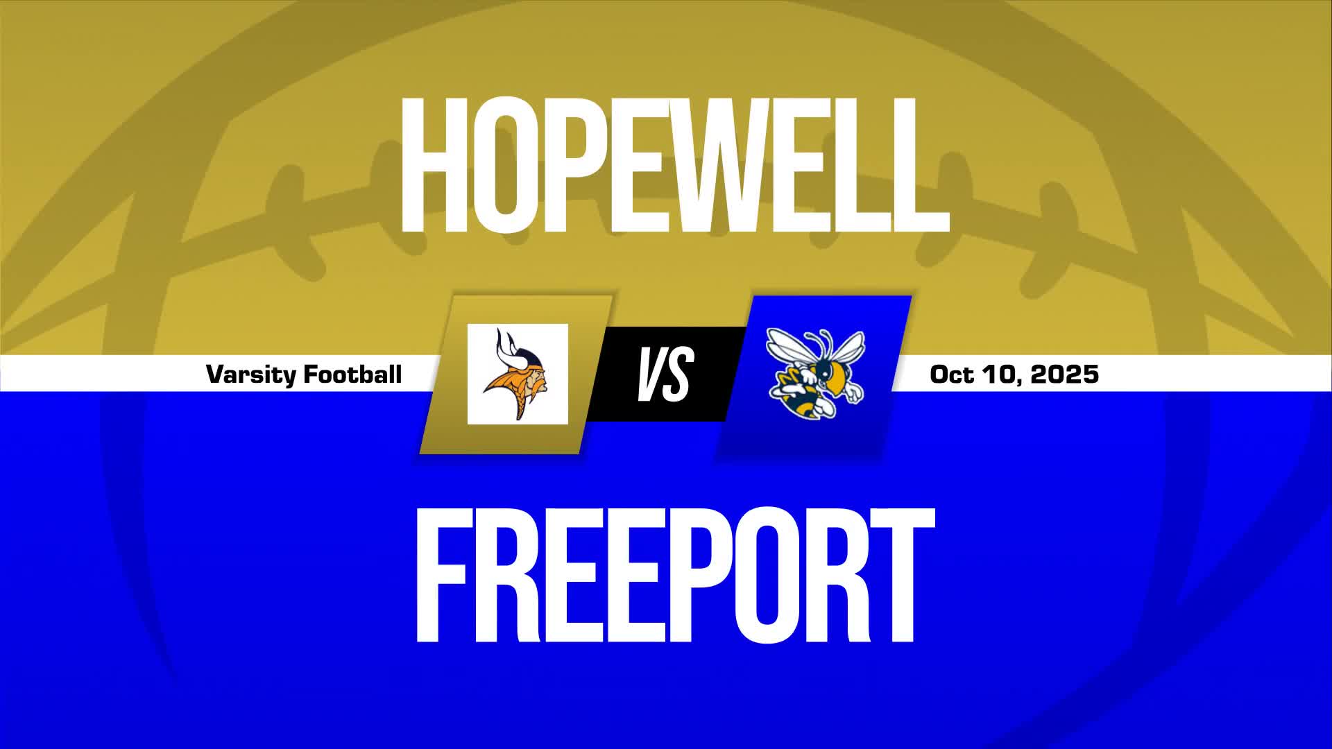 Football Recap: Freeport Keeps Hopewell's Under Pressure + How To Watch