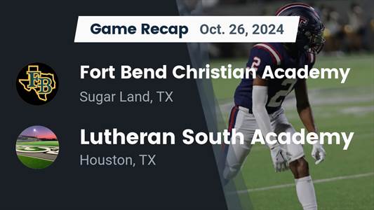 Football Recap: Make It Four in a Row for Fort Bend Christian Academy