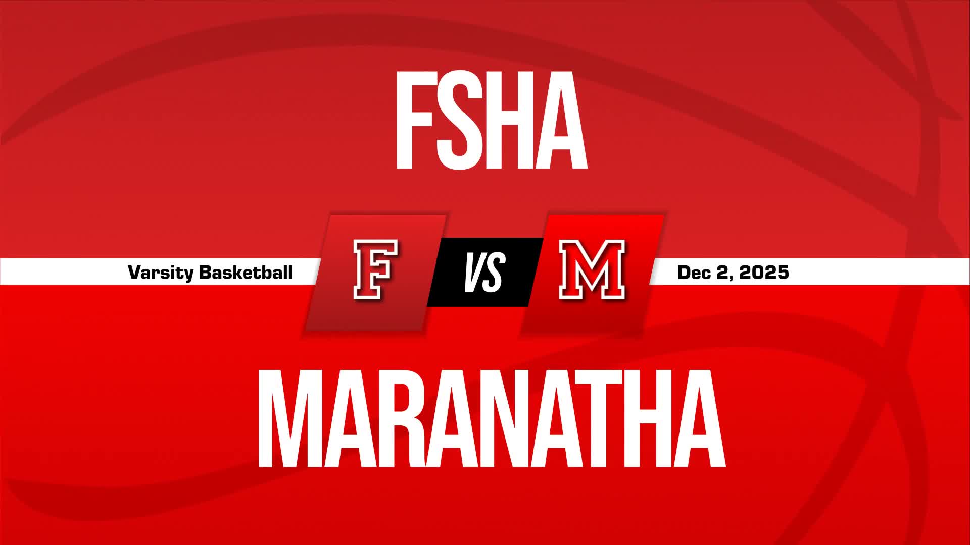 Basketball Recap: Maranatha Comes Up Short + How To Watch