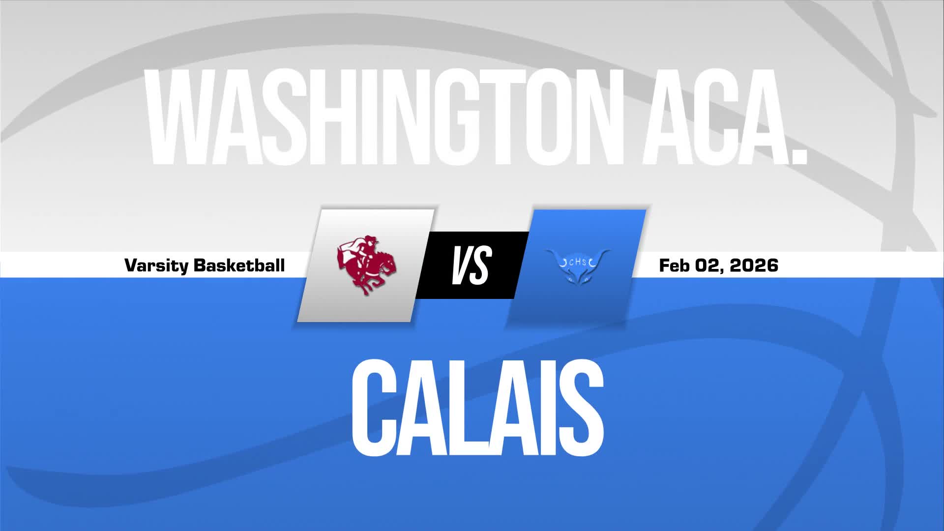 Basketball Recap: Calais Comes Up Short + How To Watch