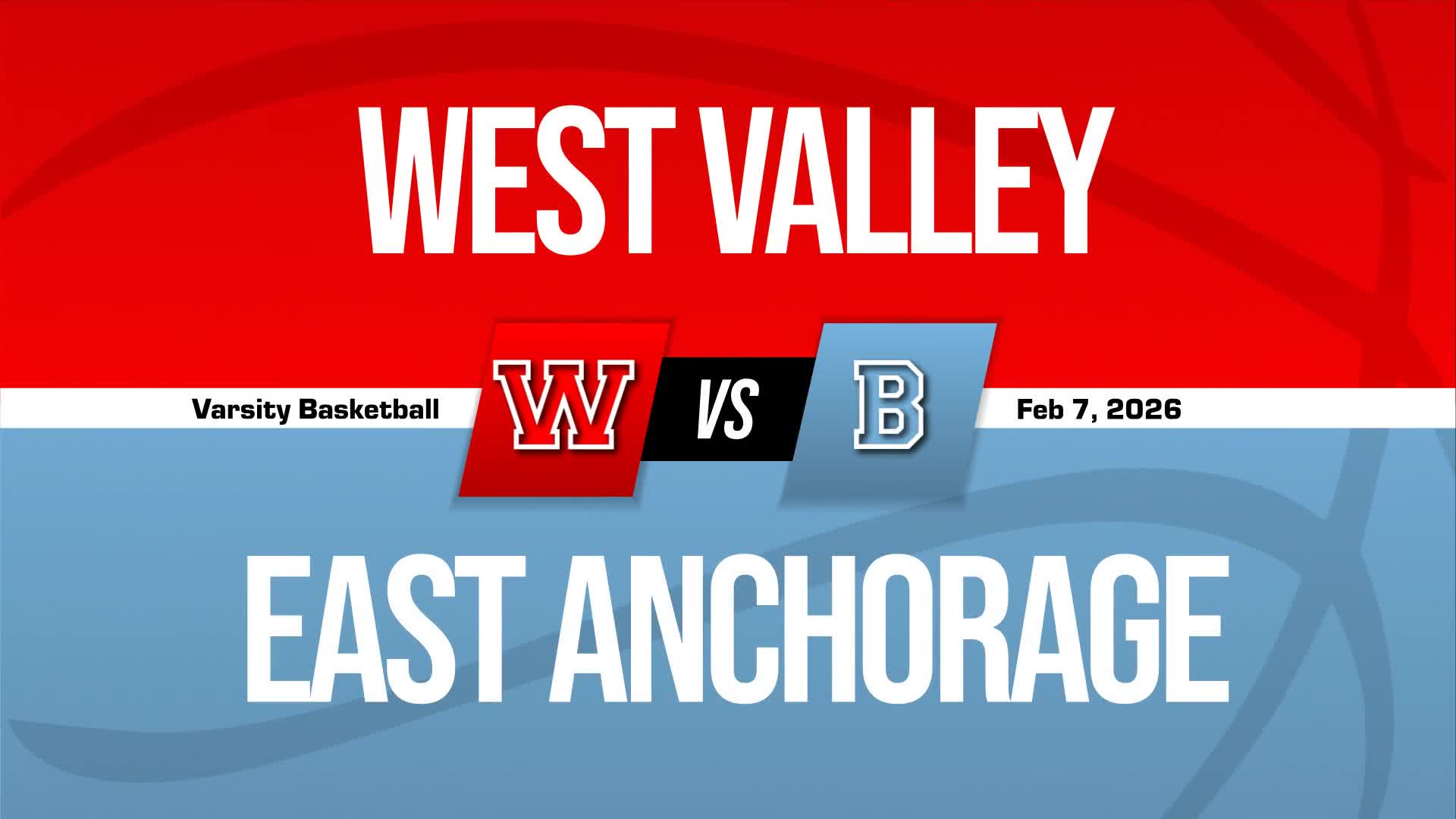 Basketball Recap: West Valley Wins High-Profile  Matchup Against Bettye Davis East Anchorage + How To Watch