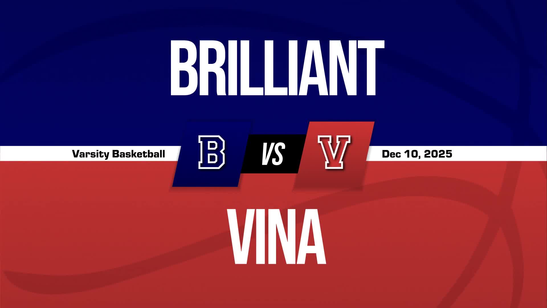 Basketball Recap: Vina's Luck Changes for the Better  on Friday