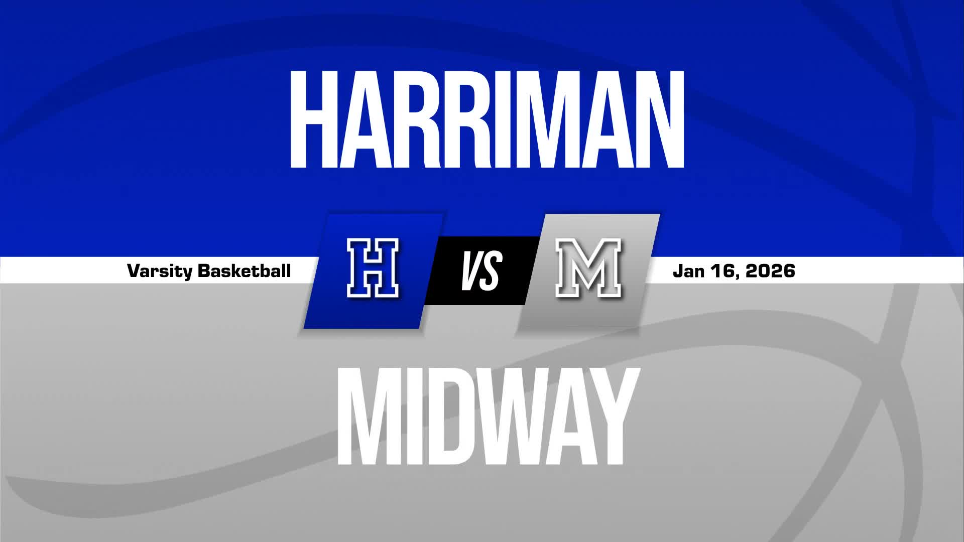 Basketball Recap: Midway Takes a Loss + How To Watch