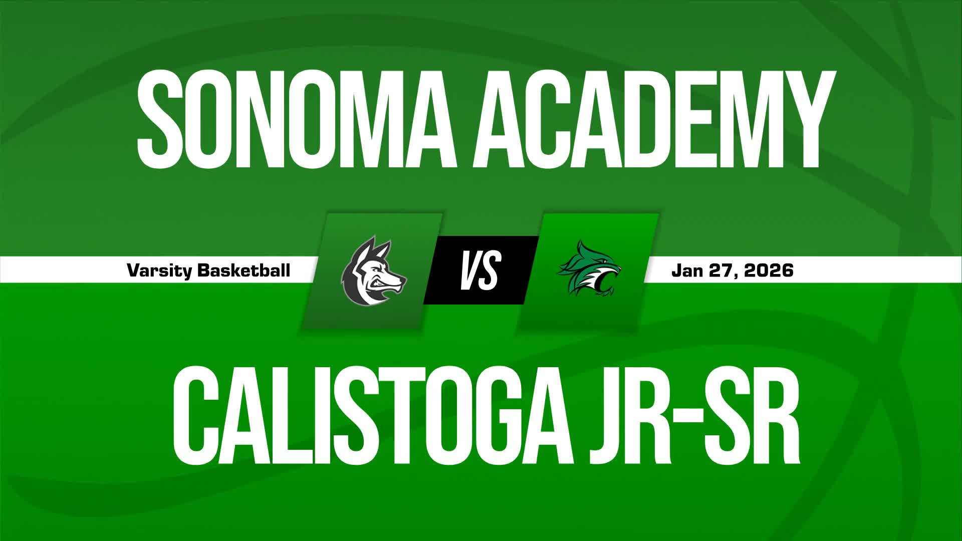 Basketball Recap: Sonoma Academy Snaps Six-Game Streak of Wins at Home + How To Watch