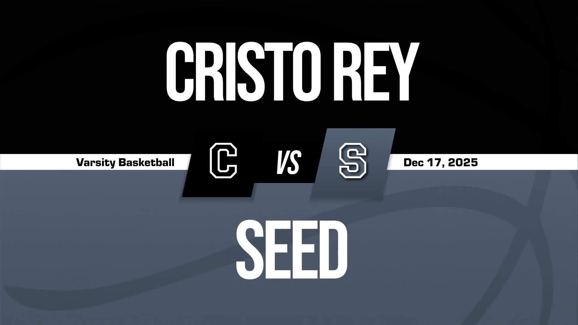 Basketball Recap: SEED Skates Past Cristo Rey Jesuit with Ease + How To Watch