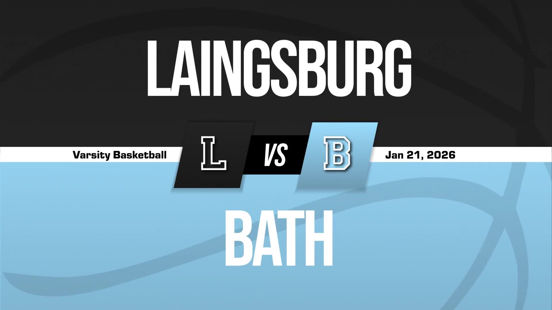 Basketball Recap: Bath Has No Trouble Against Laingsburg + How To Watch