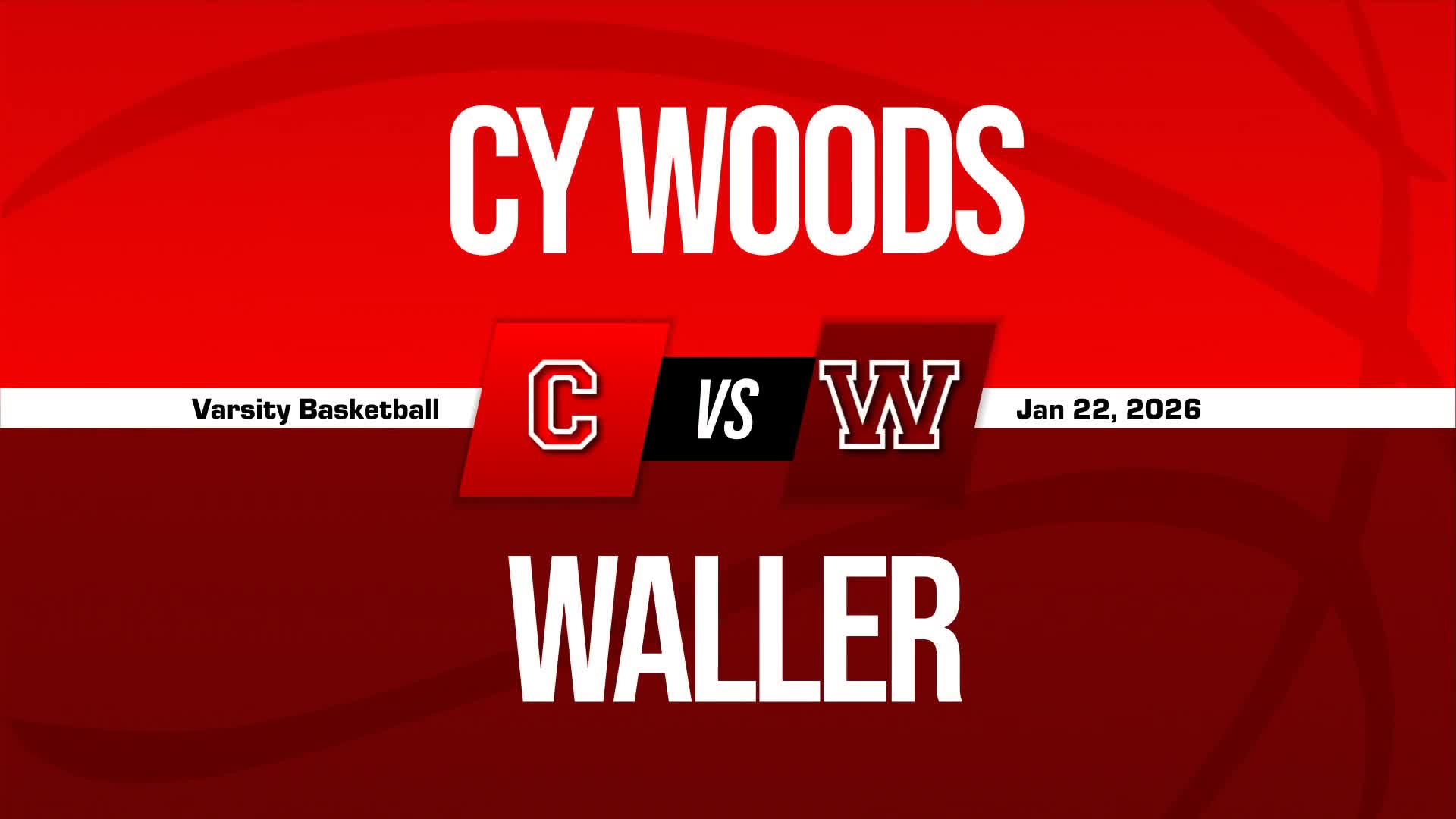 Basketball Recap: Cypress Woods Has No Trouble Against Waller + How To Watch