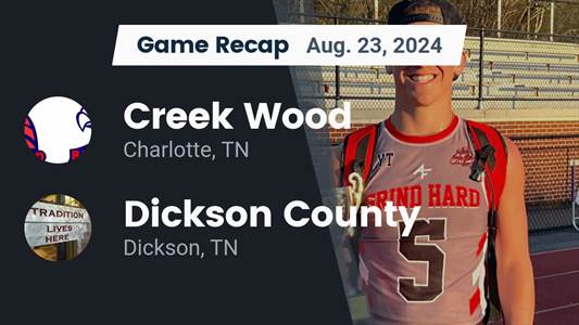 Football Recap: Dickson County Comes Up Short  at Home Against C