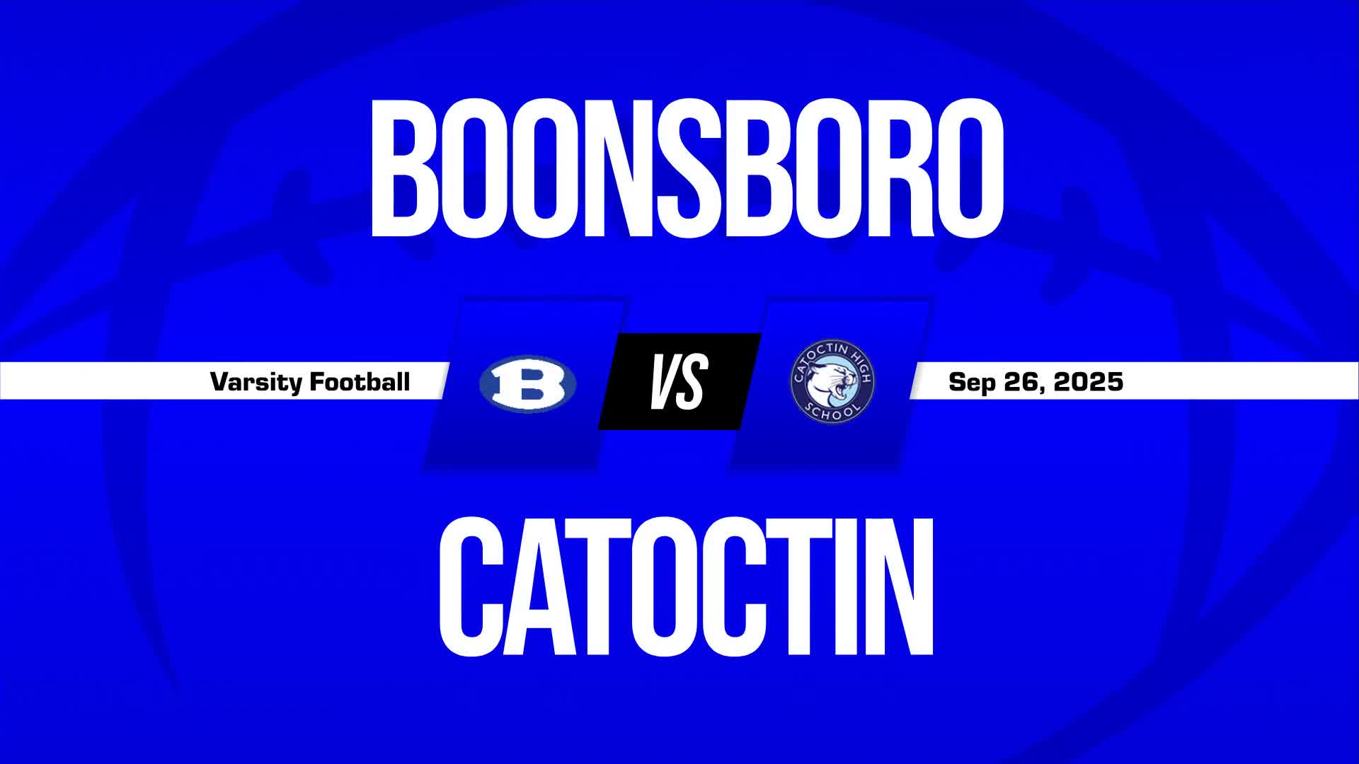 Football Game Preview: Boonsboro Warriors vs. Loch Raven Raiders