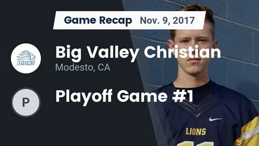 Football Game Preview: Big Valley Christian vs. Sierra Ridge Academy/ROP