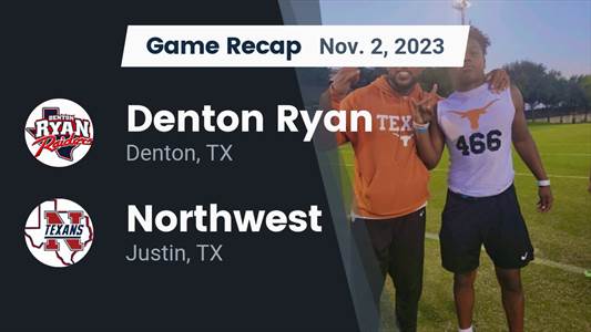 Football Game Recap: Northwest Texans vs. Ryan Raiders