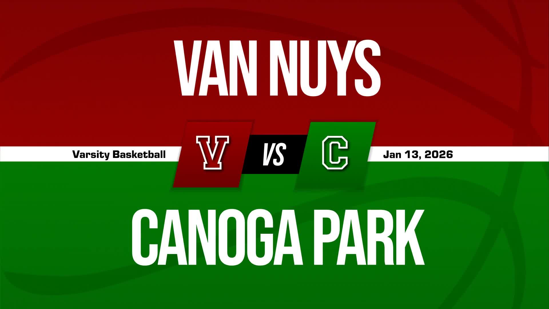 Basketball Recap: Van Nuys Skates Past Canoga Park with Ease