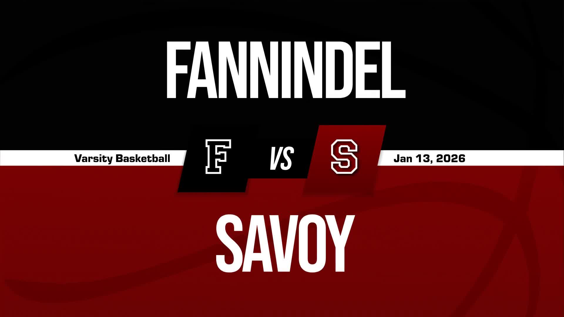 Basketball Recap: Fannindel Picks Up Second Consecutive  Victory + How To Watch