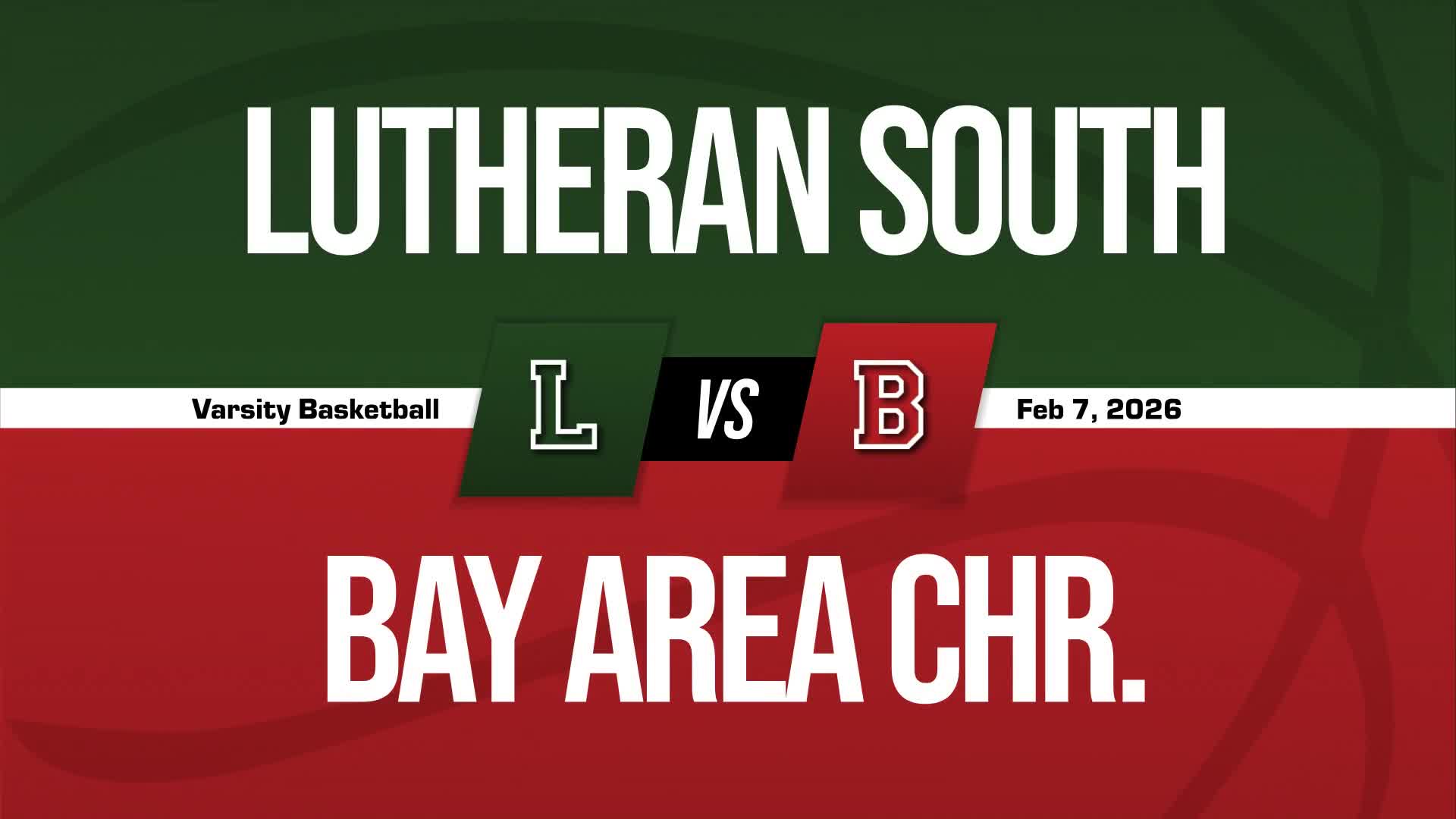 Basketball Recap: Lutheran South Academy Takes a Loss + How To Watch