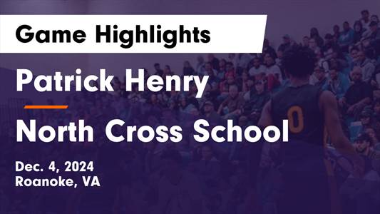 Basketball Recap: Saturday's  Win Is Patrick Henry's Third in La