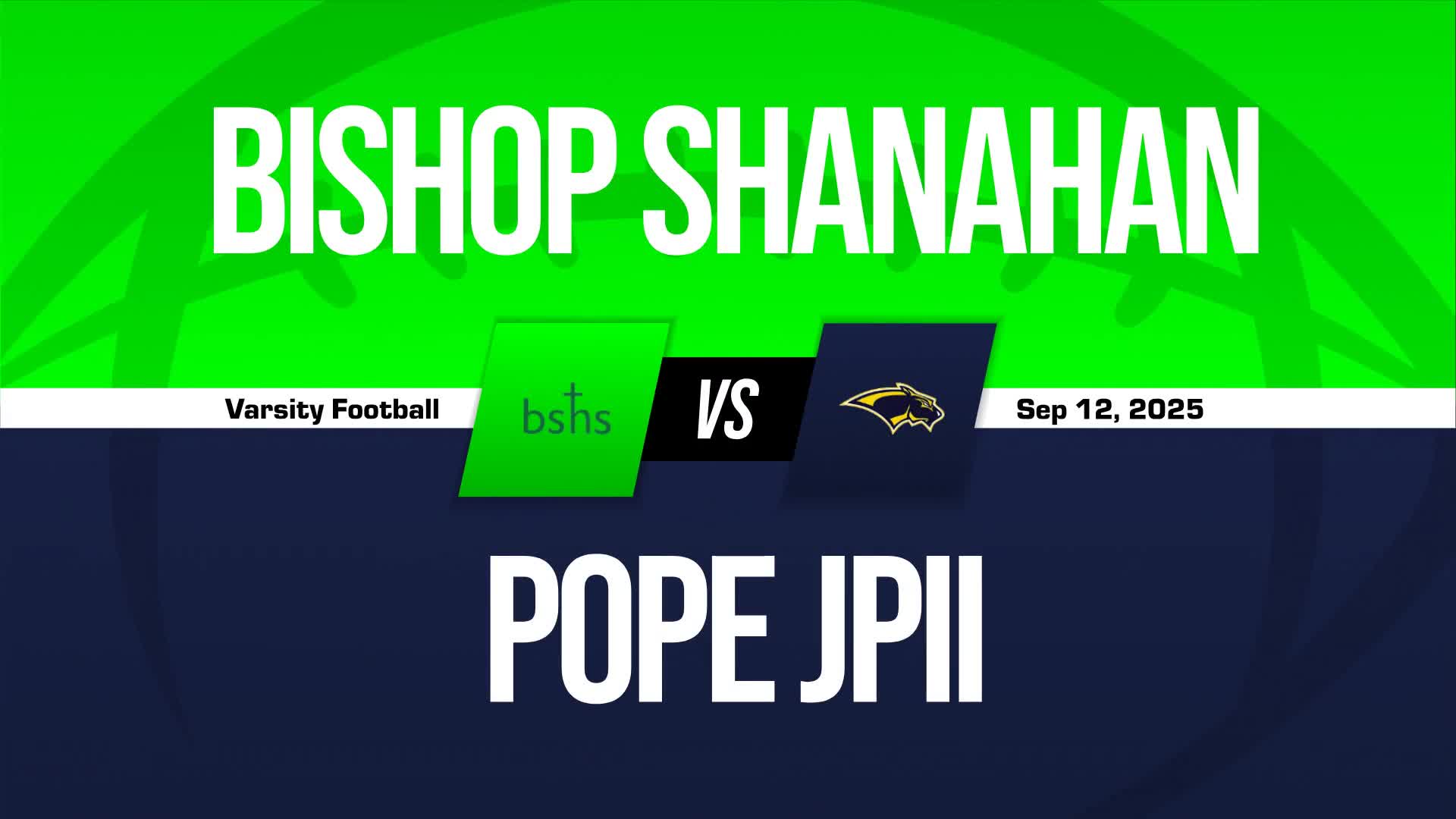 Football Recap: Bishop Shanahan Has No Trouble Against Pope John Paul II