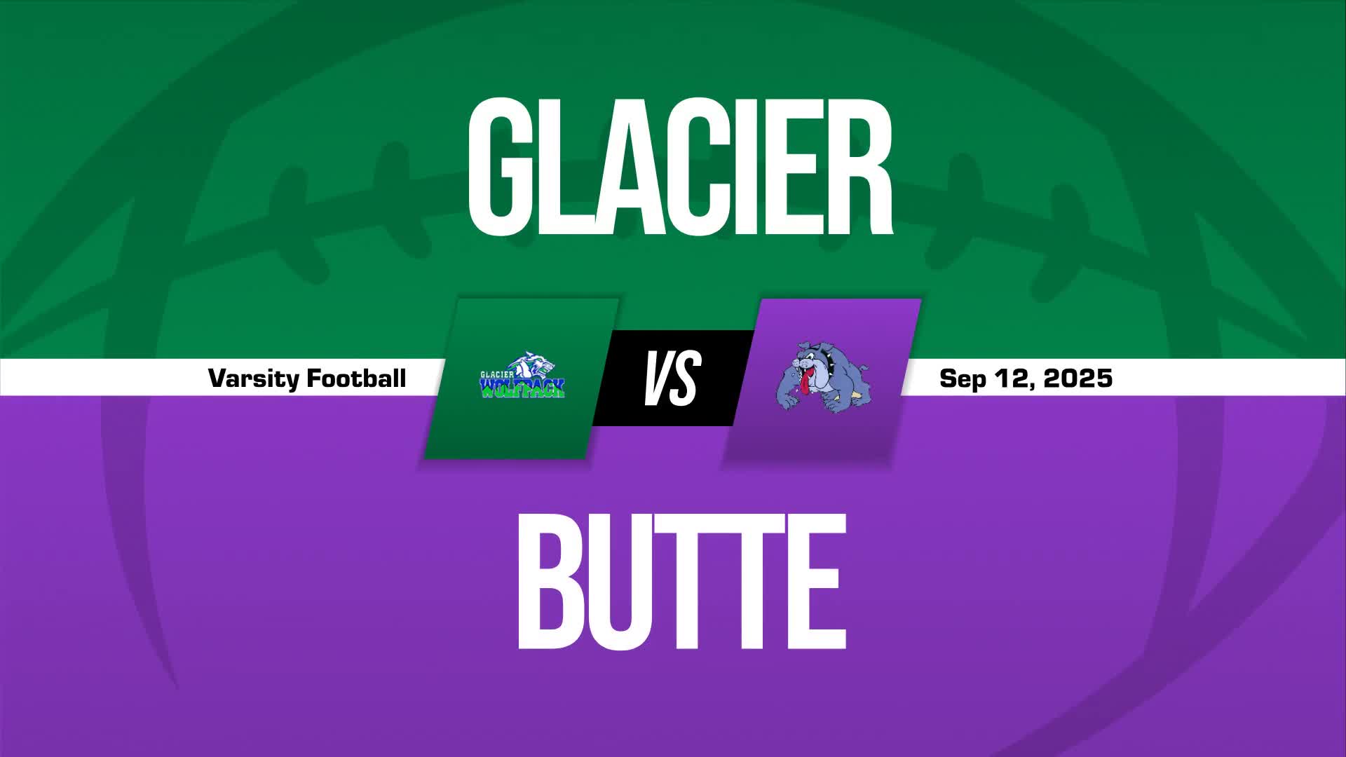Football Recap: Glacier Piles Up the Points Against Sentinel + How To Watch