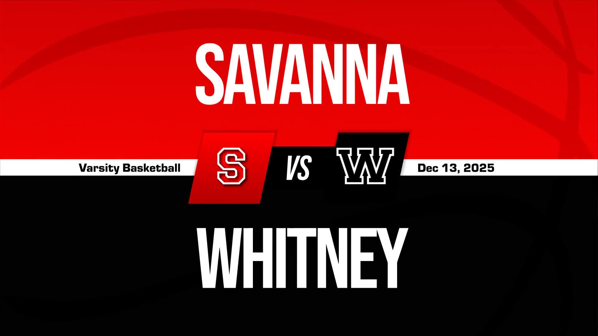 Basketball Recap: Savanna Takes a Loss + How To Watch