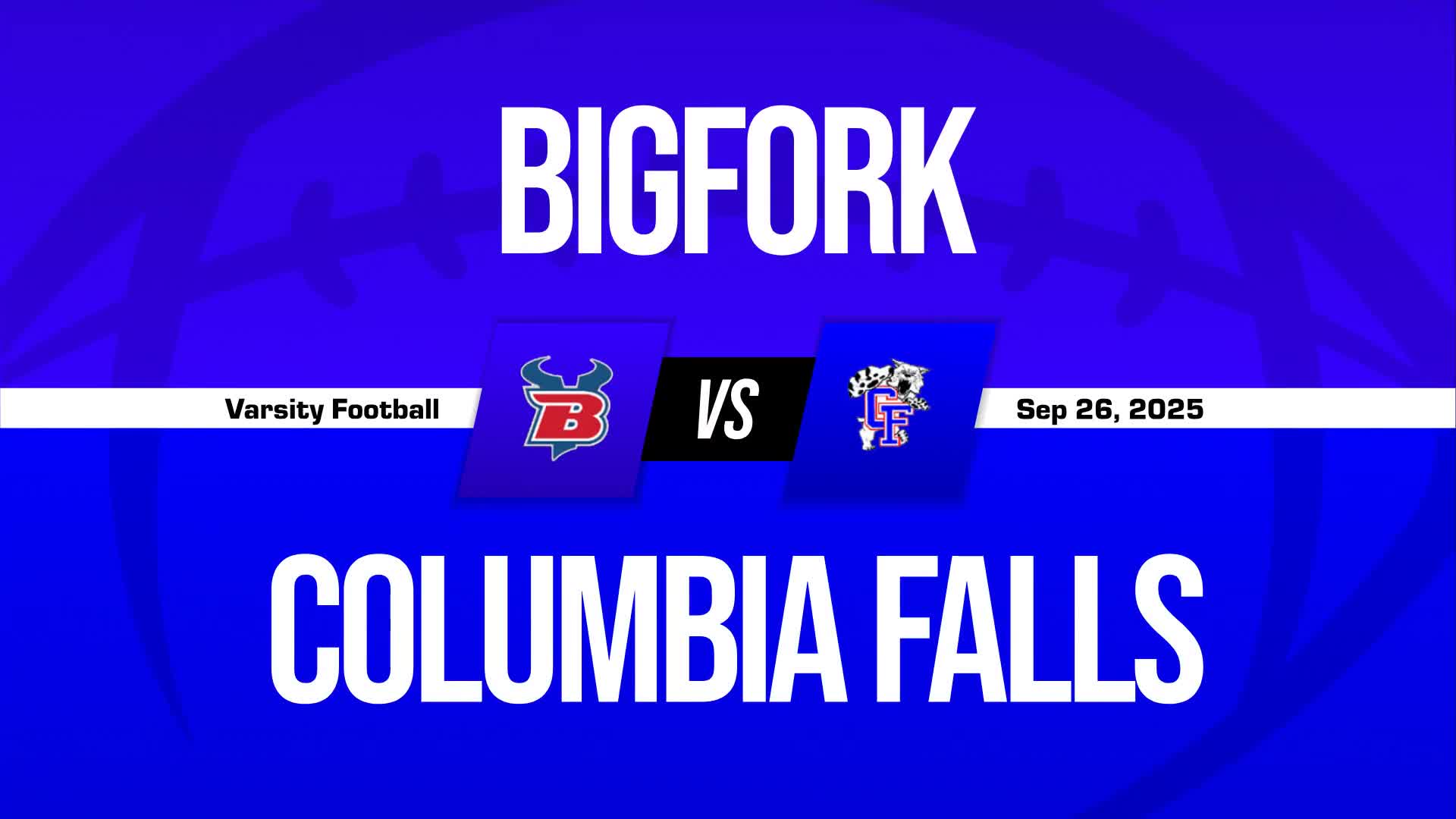 Football Game Preview: Bigfork Vikings & Valkyries vs. Libby Log