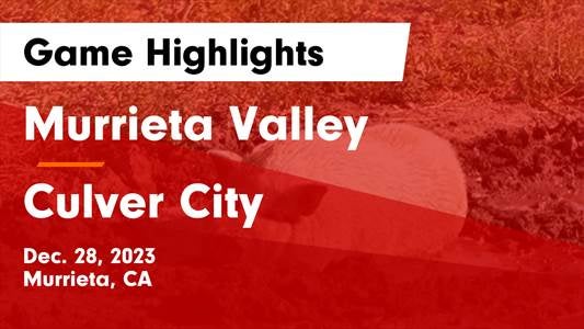 Culver City vs. Murrieta Valley