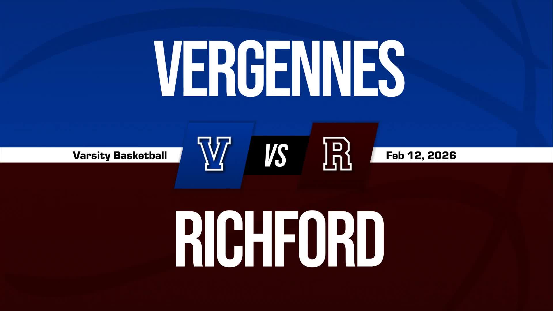 Basketball Recap: Vergennes Falls Short Against Ranked Richford + How To Watch