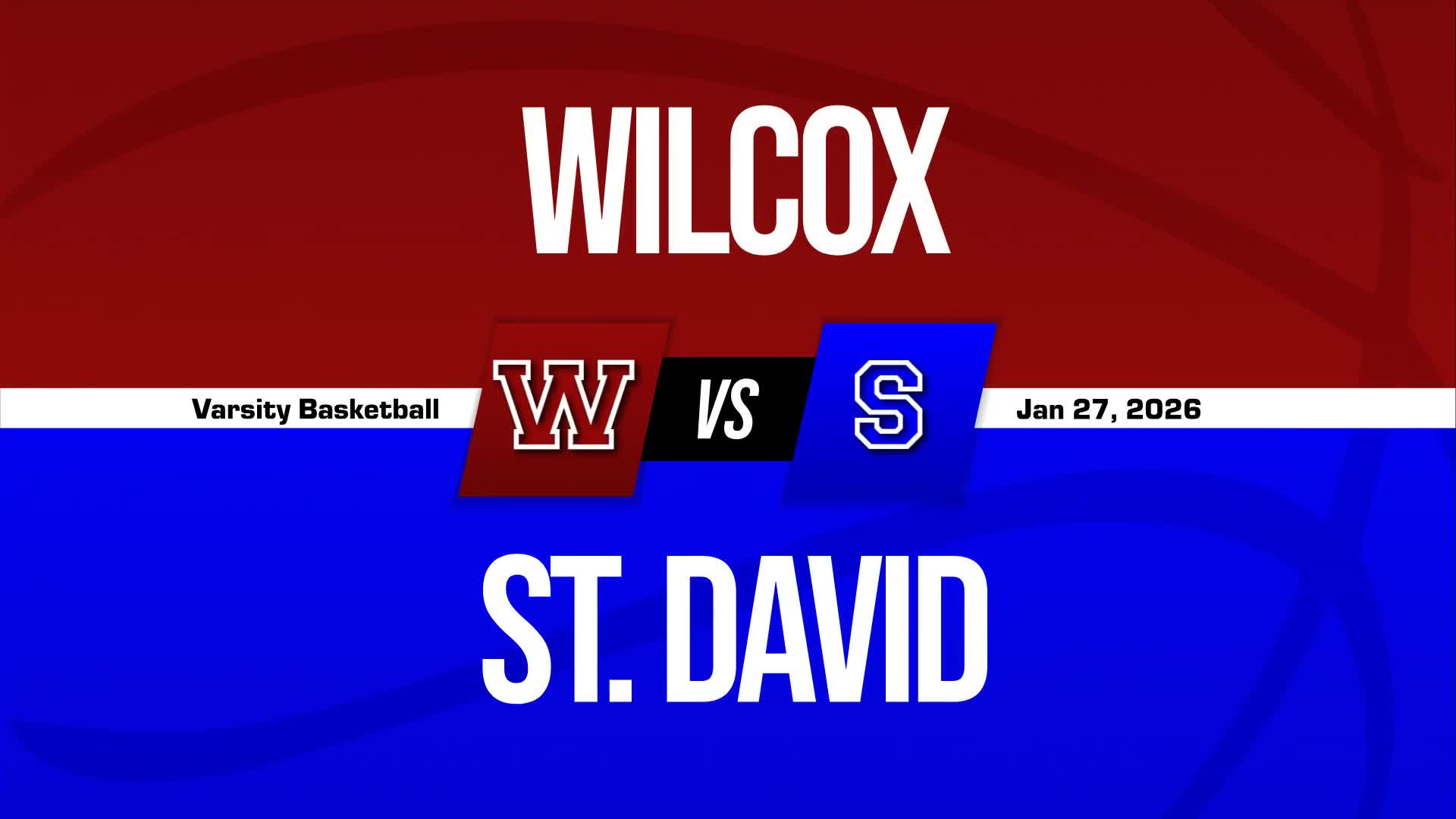 Basketball Recap: St. David Extends Winning Streak to Three + How To Watch