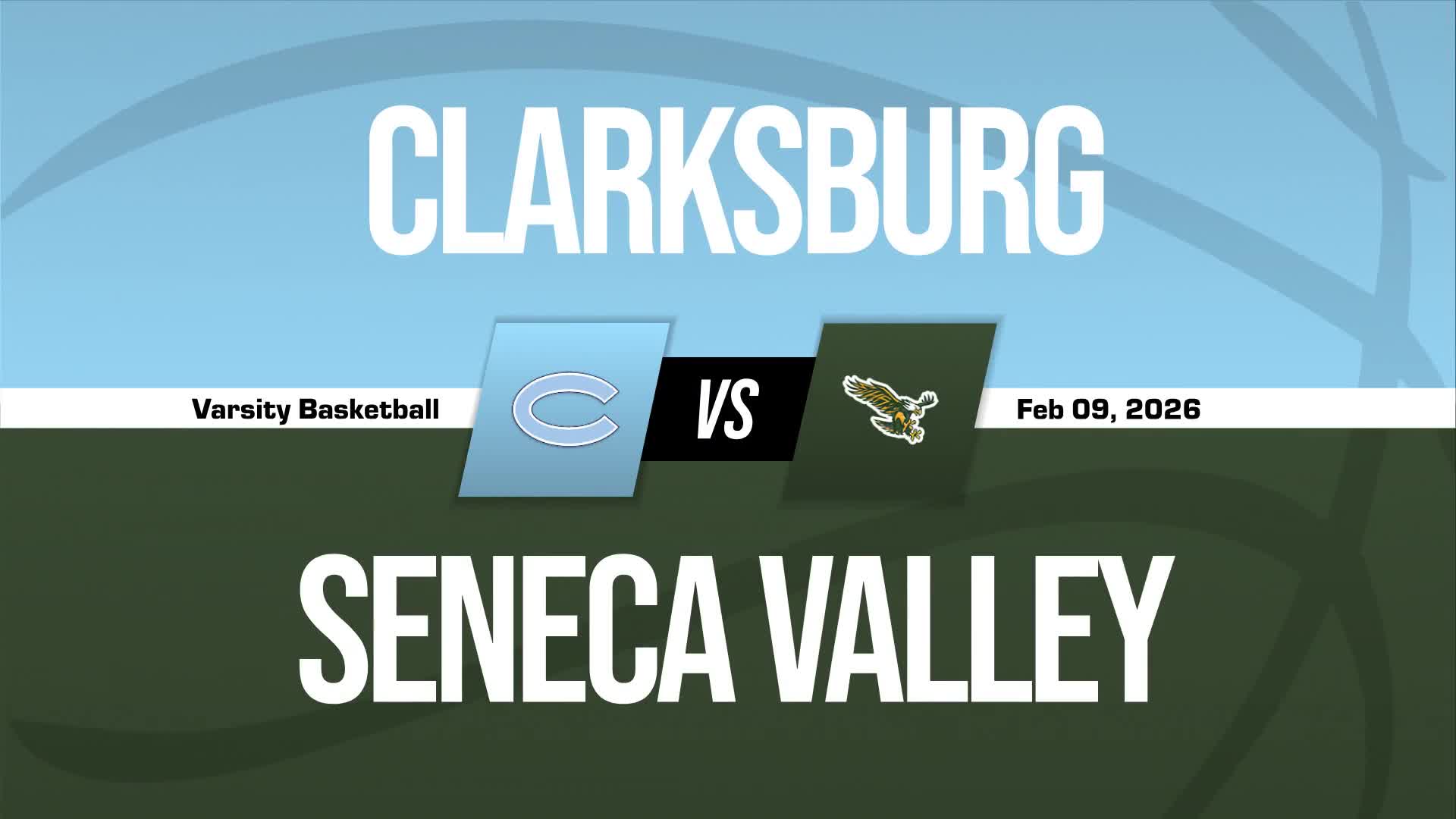 Basketball Recap: Clarksburg Piles Up the Points Against Seneca Valley + How To Watch
