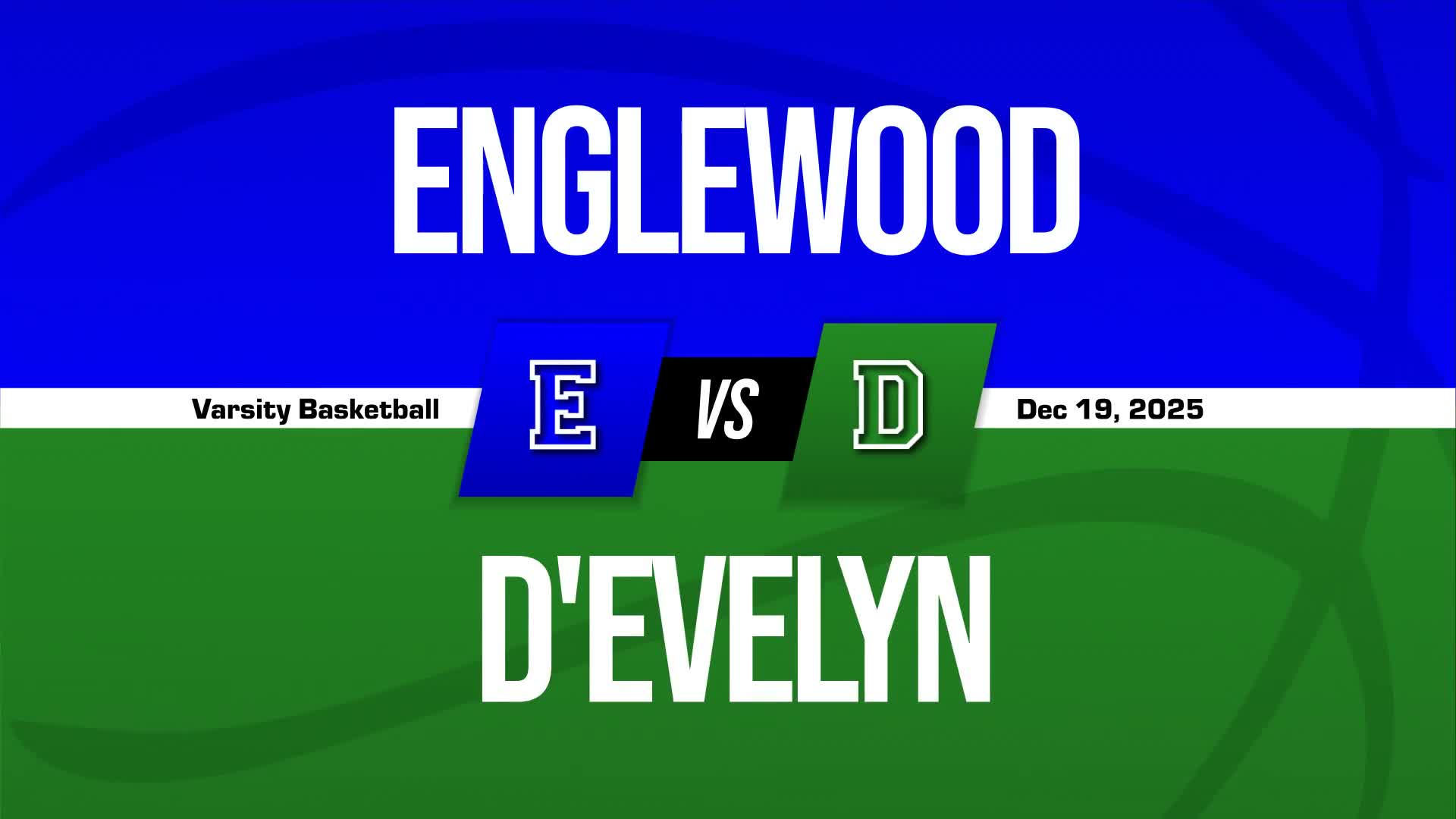 Basketball Recap: D'Evelyn Victorious + How To Watch