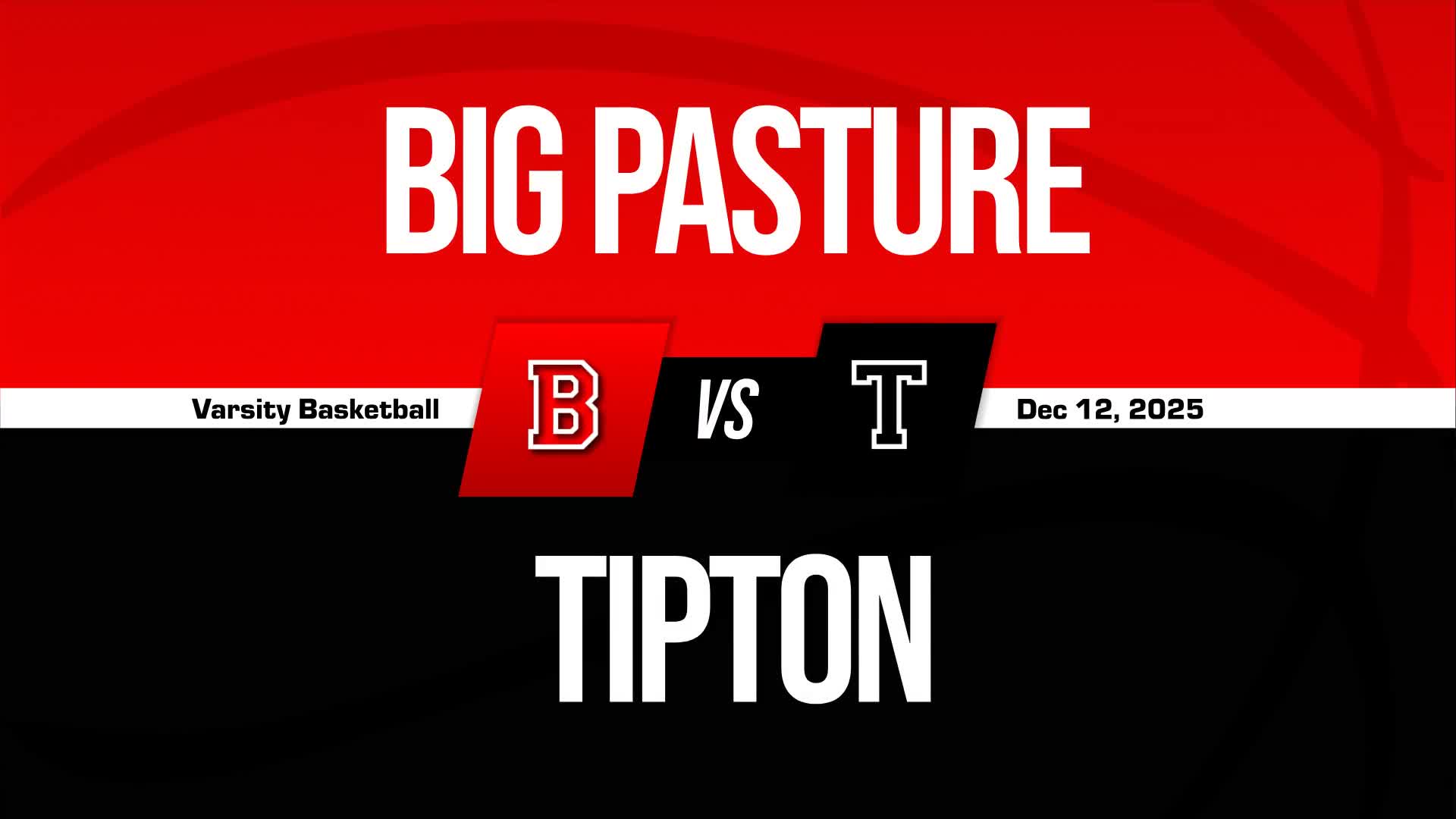 Basketball Recap: Big Pasture Victorious + How To Watch
