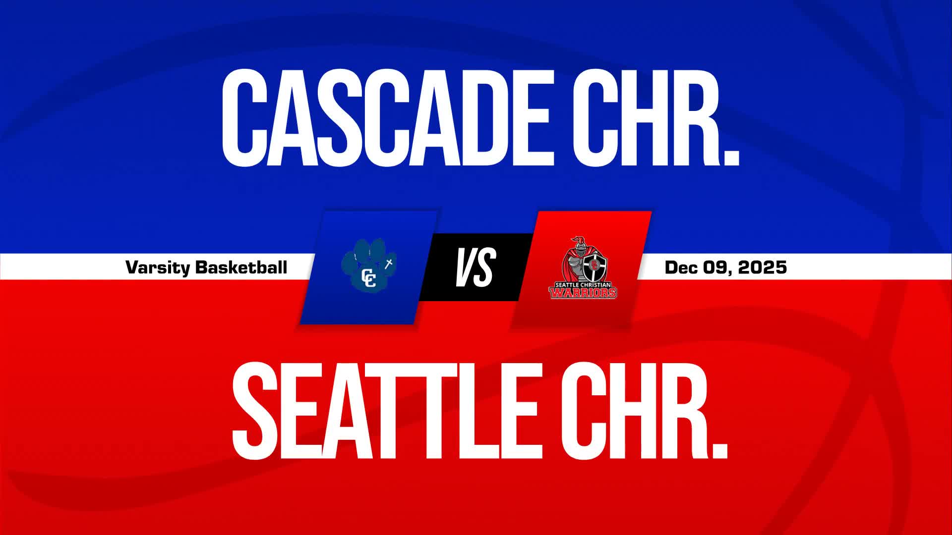Basketball Recap: Cascade Christian Picks Up Ninth Straight Win at Home + How To Watch