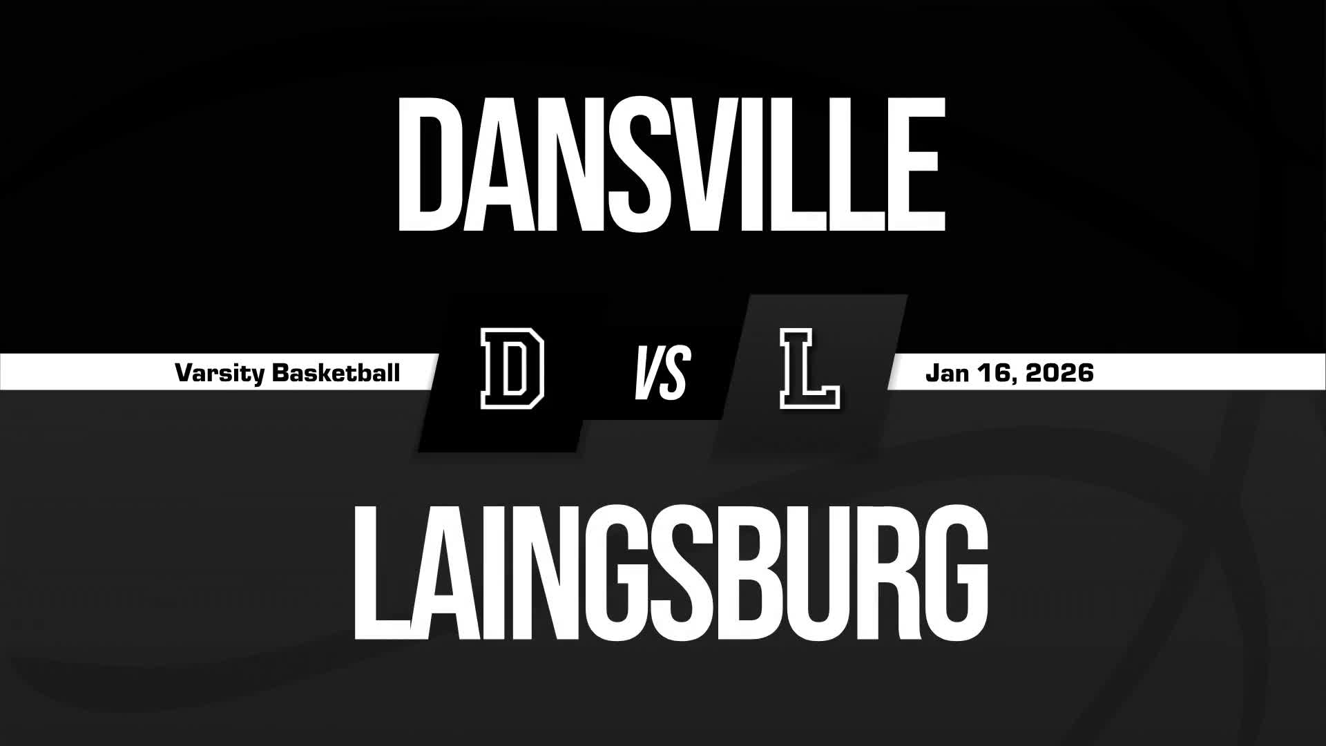 Basketball Recap: Dansville Takes a Loss + How To Watch