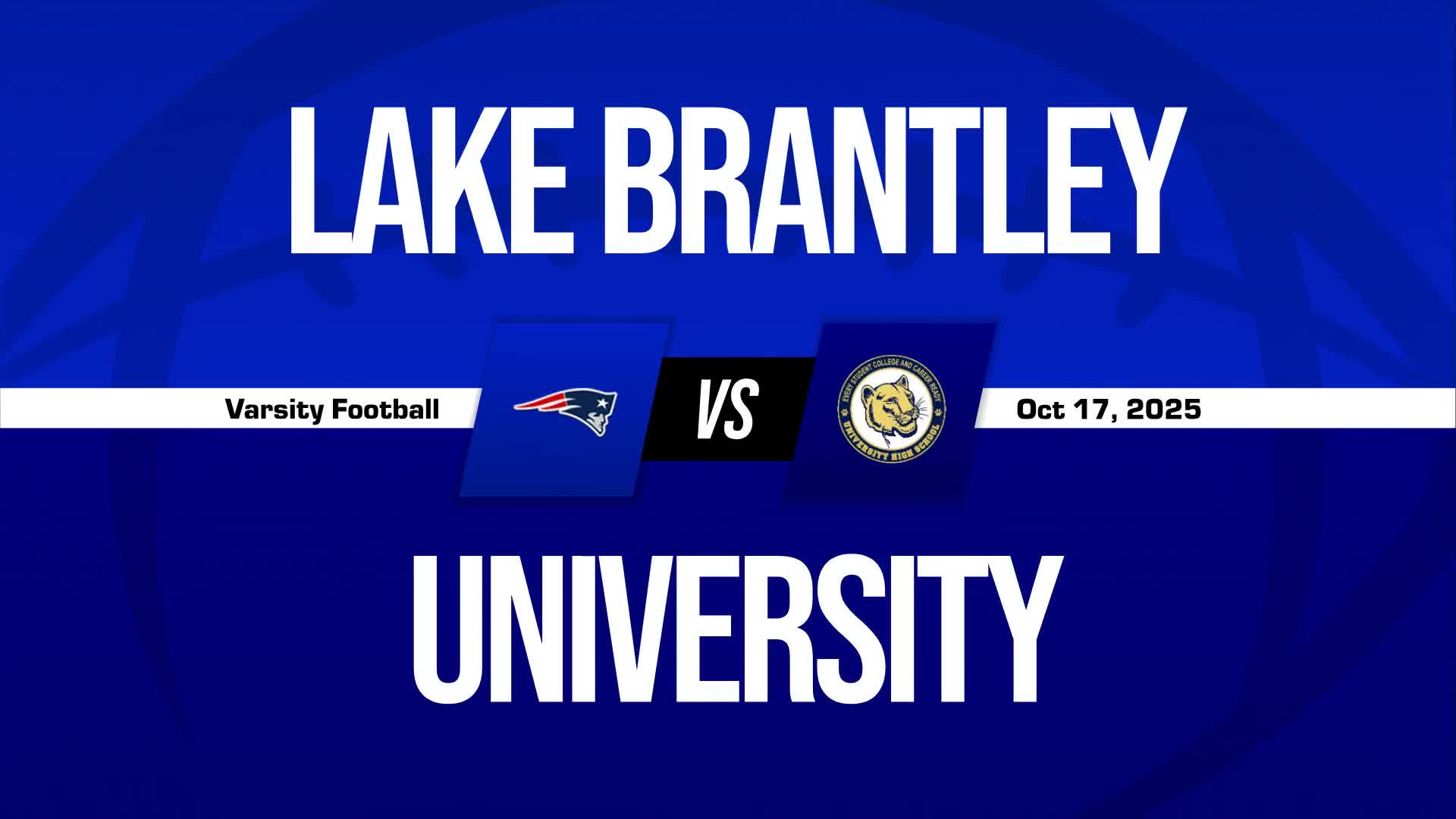 Football Game Preview: Lake Brantley Patriots vs. Lake Mary Rams + How To Watch