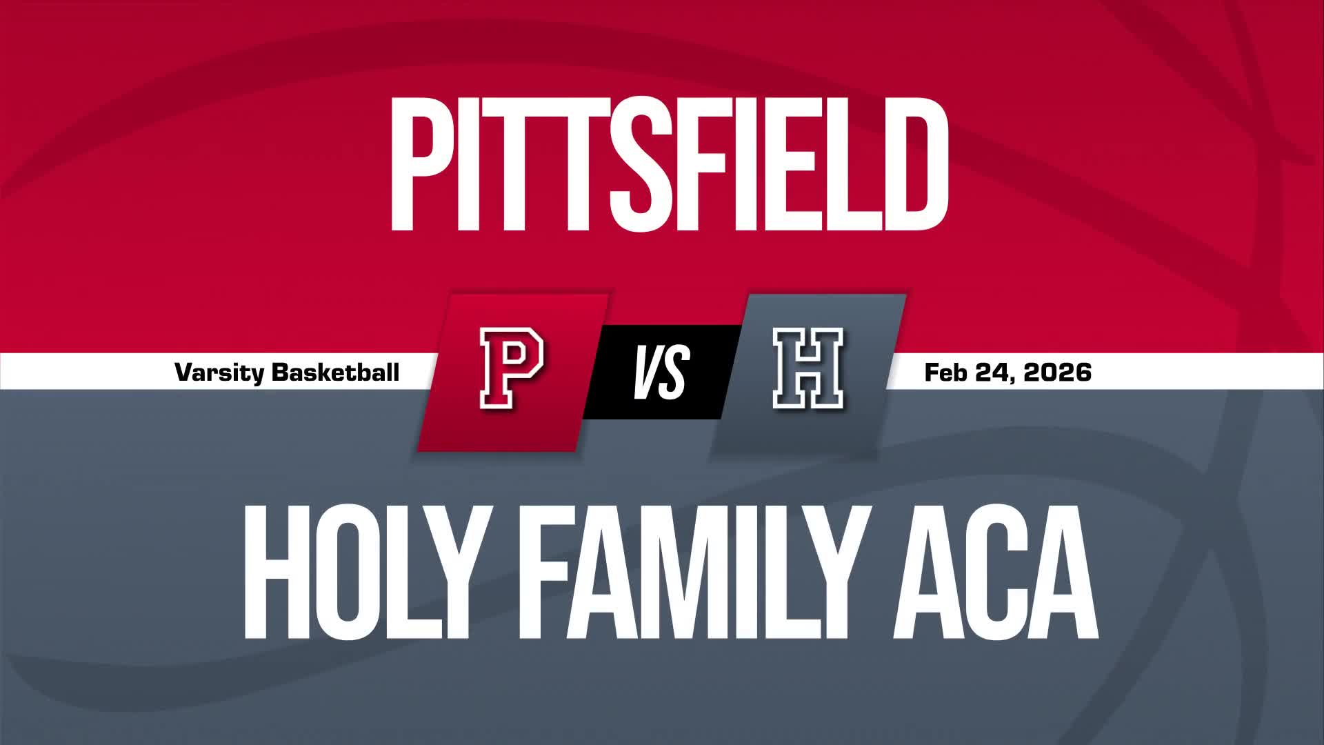Basketball Recap: Pittsfield Falls Short of Holy Family Academy in the Playoffs + How To Watch
