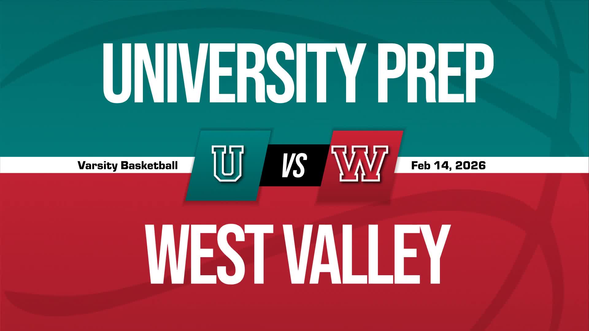Basketball Recap: University Prep Snaps Eight-Game Streak of Wins on the Road + How To Watch
