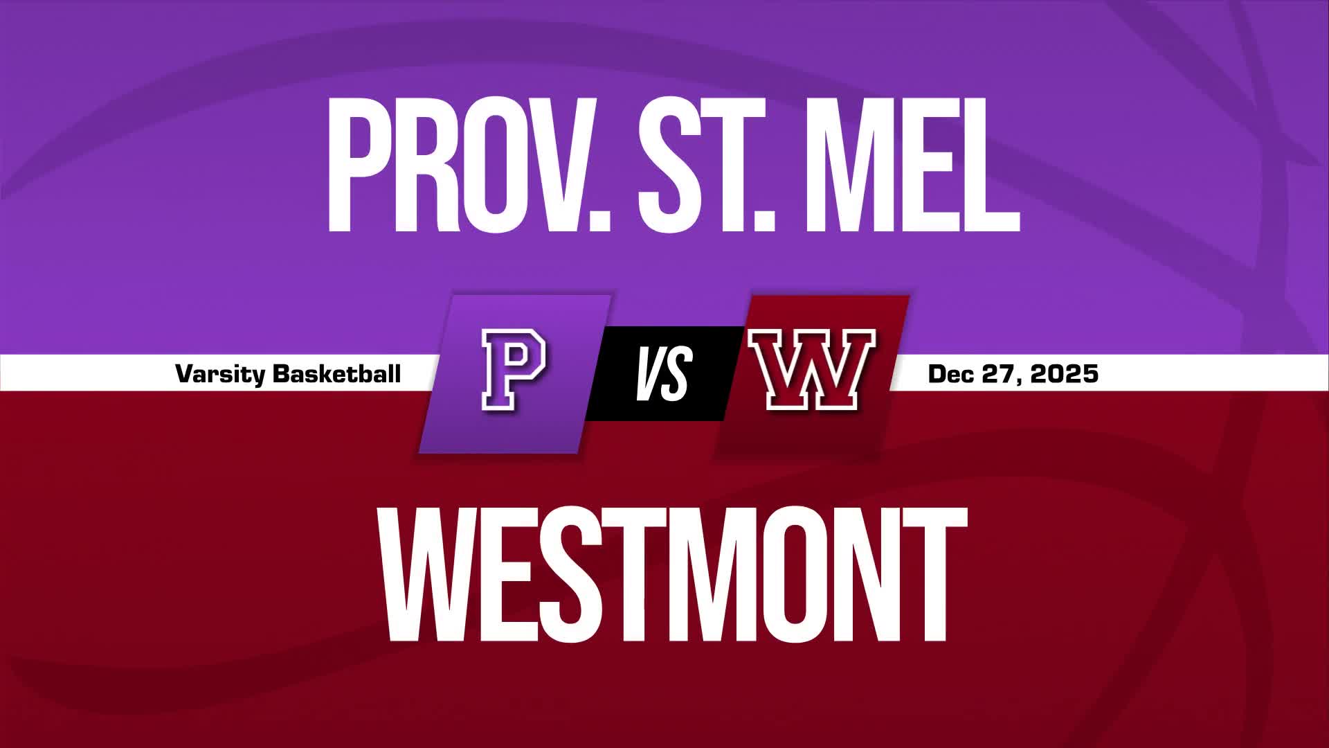 Basketball Recap: Providence-St. Mel Drops Highest Score of Season Against Lisle + How To Watch