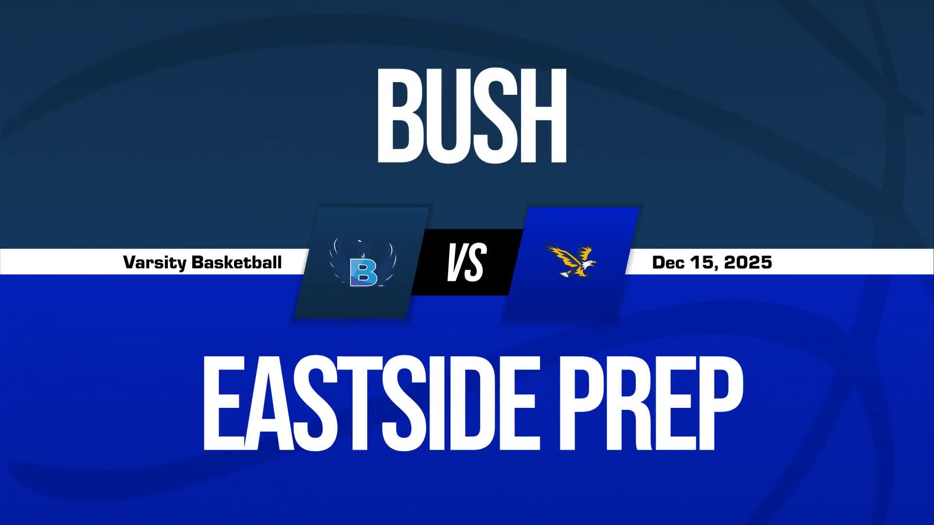 Basketball Recap: Eastside Prep Skates Past Tyee with Ease + How To Watch