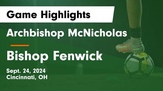 Soccer Recap: Bishop Fenwick Takes a Loss