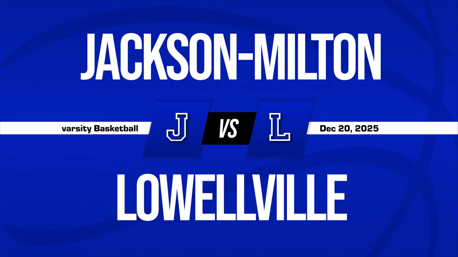 Basketball Recap: Jackson-Milton Takes a Loss + How To Watch