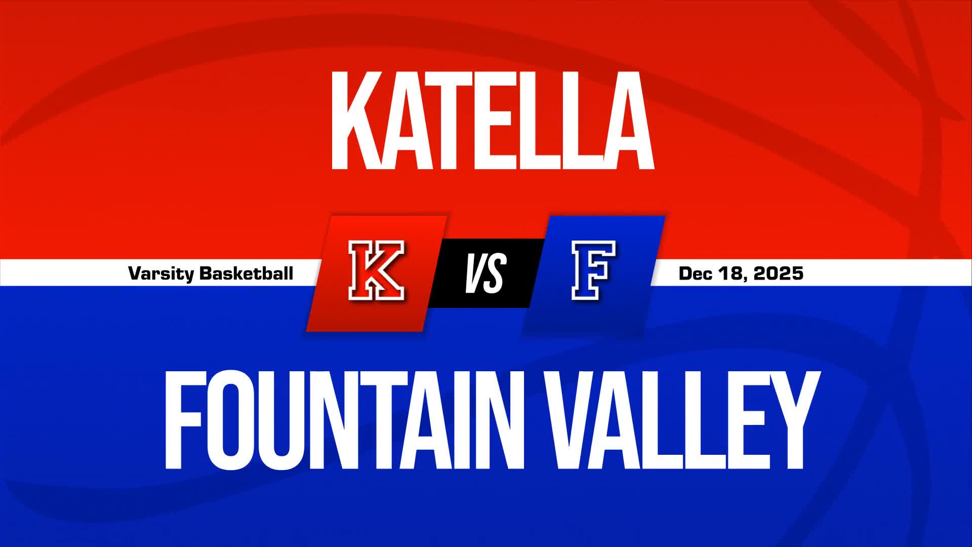 Basketball Recap: Fountain Valley Has No Trouble Against Kennedy + How To Watch