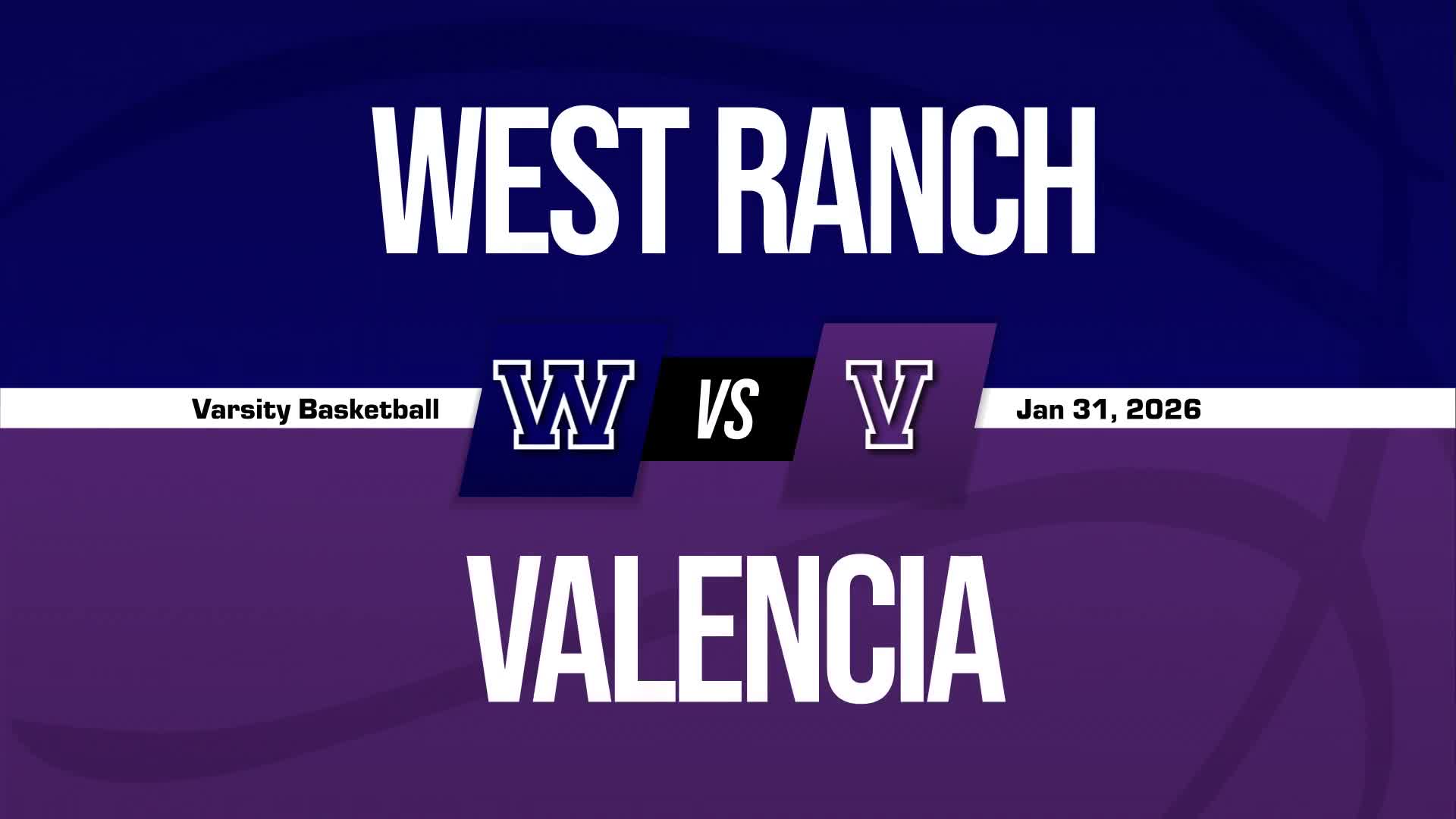 Basketball Game Preview: West Ranch Wildcats vs. Hart Hawks + Official Tickets