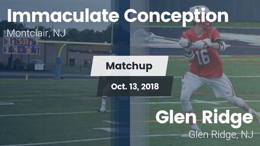 Football Game Recap: Glen Ridge vs. Immaculate Conception