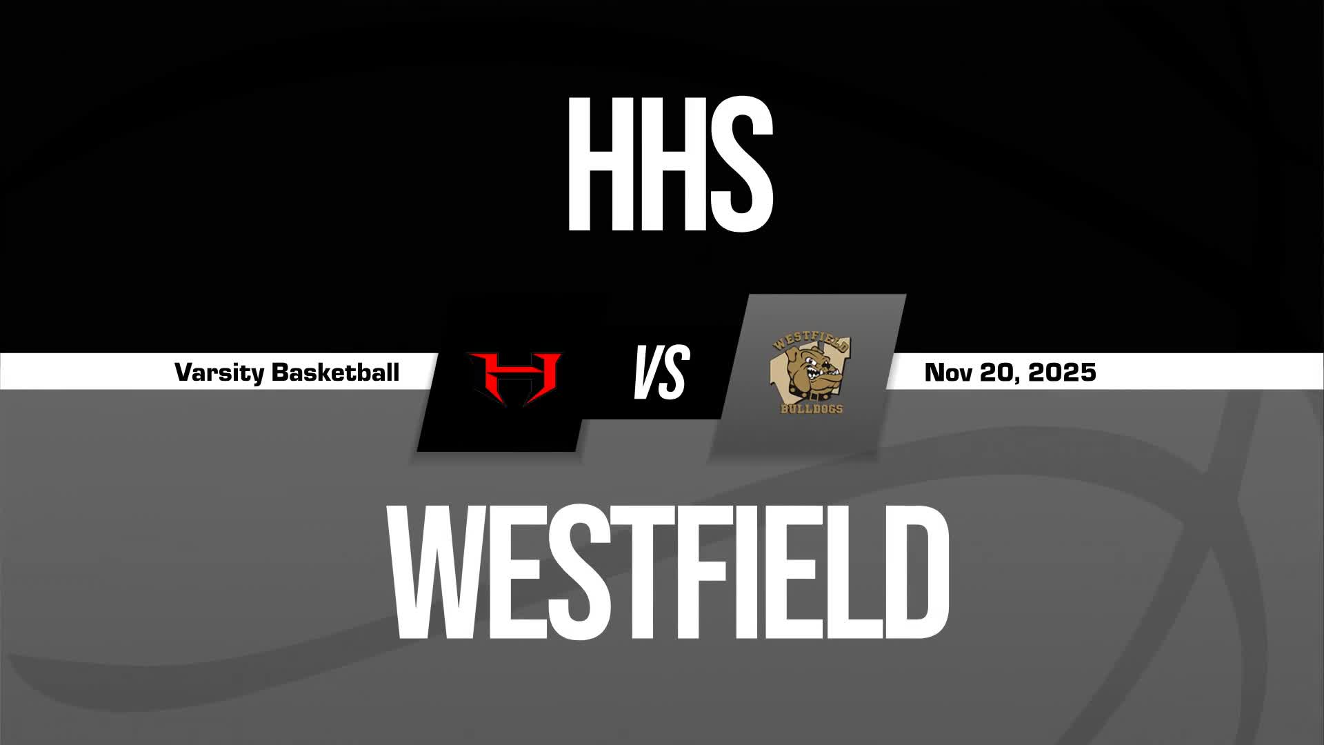 Basketball Game Preview: Westfield Bulldogs vs. Paul VI Panthers
