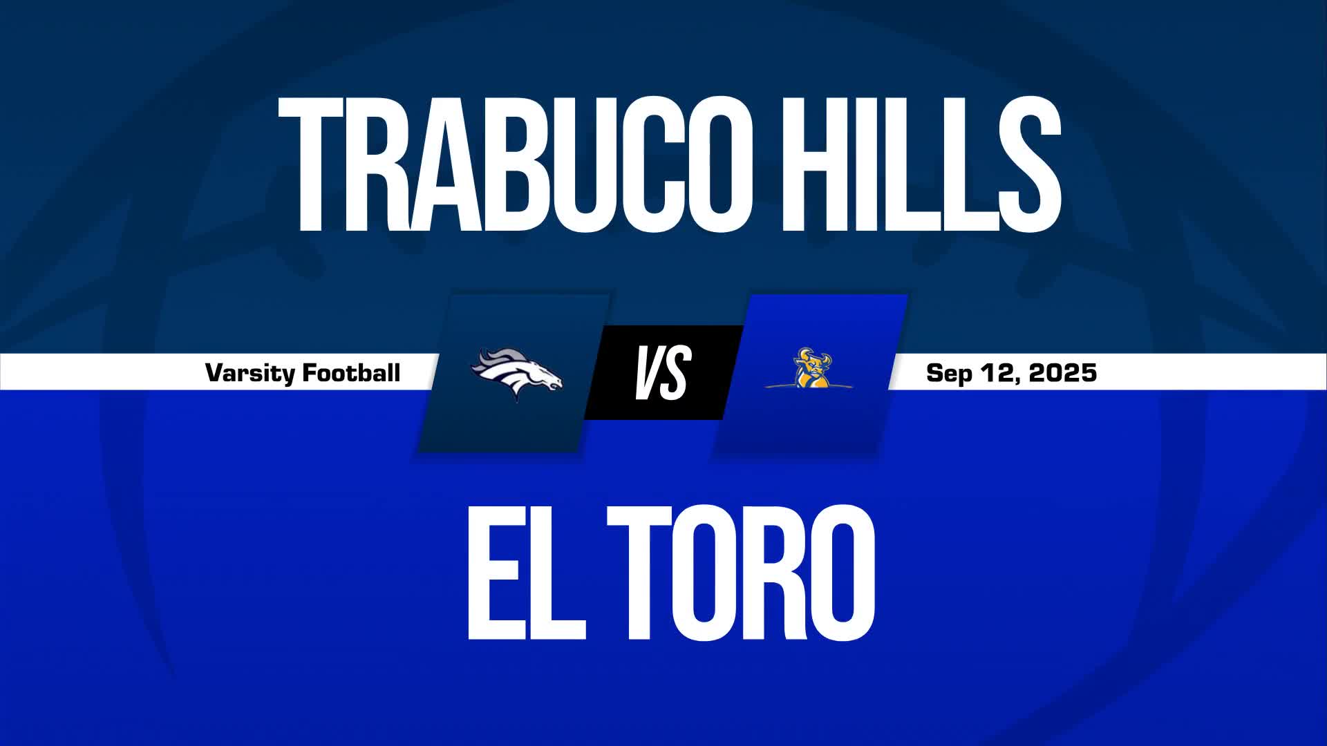 Football Game Preview: Trabuco Hills Mustangs vs. El Modena Vanguards + How To Watch