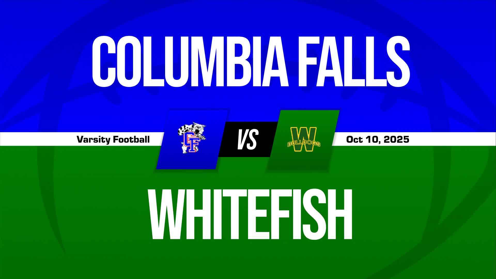 Football Game Preview: Whitefish Bulldogs vs. Libby Loggers + How To Watch