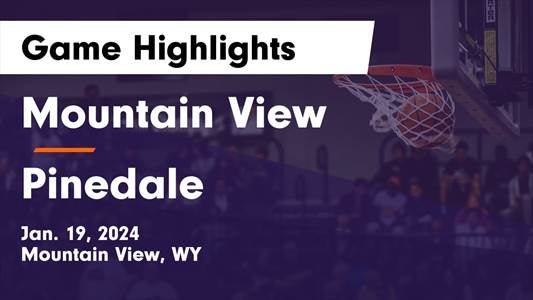 Pinedale vs. Mountain View